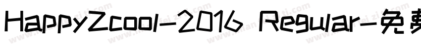 HappyZcool-2016 Regular字体转换